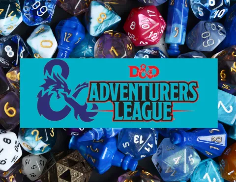 Dungeon and Dragon Logo: Adventures League in the center of the photo. A collection of dice is in the background.